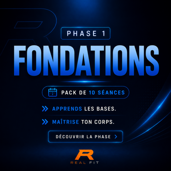PHASE 1 | FONDATIONS : Réapprendre à Bouger